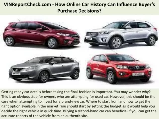 VINReportCheck.com - How Online Car History Can Influence Buyer’s Purchase Decis