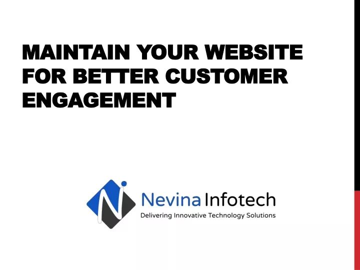 maintain your website for better customer engagement