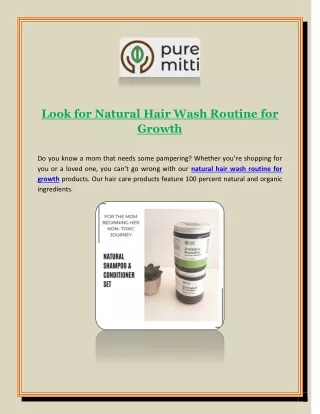 Look For Natural Hair Wash Routine for Growth