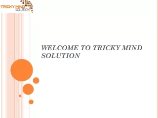 welcome to tricky mind solution