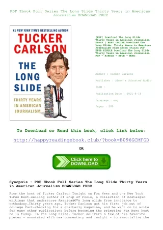 PDF Ebook Full Series The Long Slide Thirty Years in American Journalism DOWNLOAD FREE