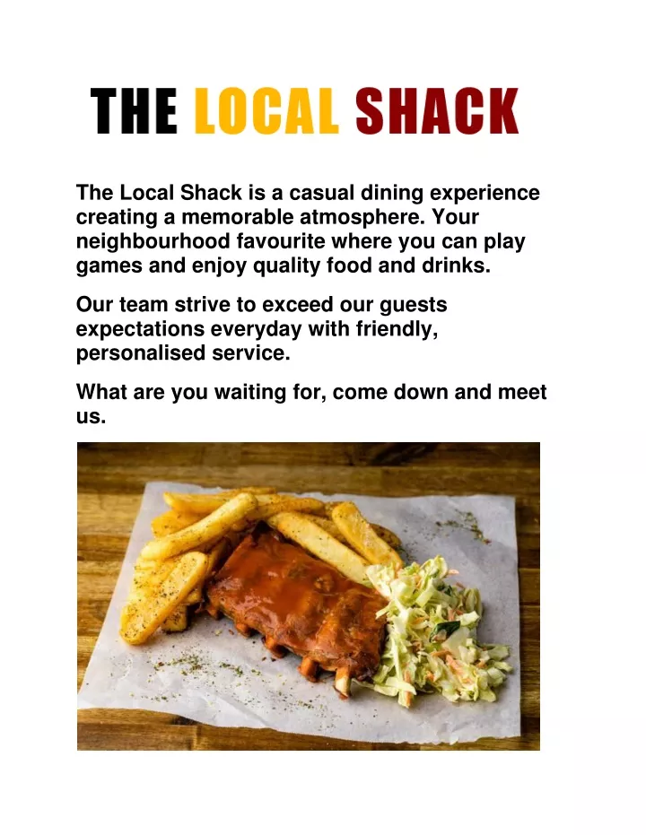 the local shack is a casual dining experience