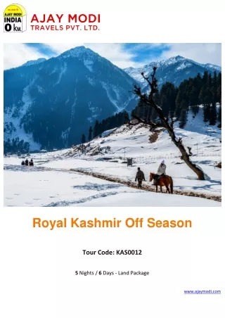 royal kashmir off season