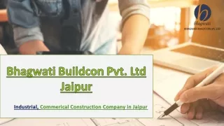 Best Construction Company In Jaipur - bhagwati buildcon pvt ltd