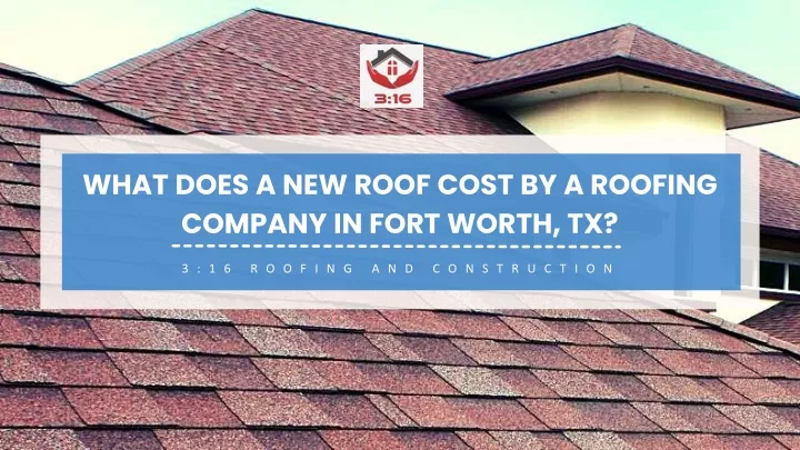 what does a new roof cost by a roofing company