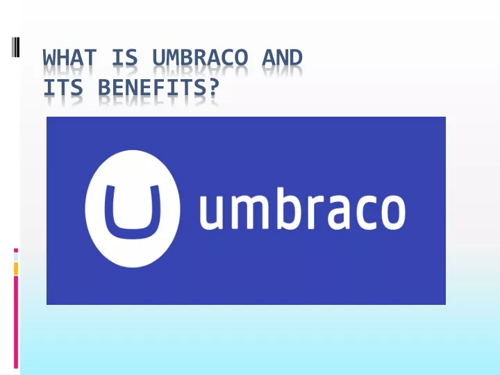 what is umbraco and its benefits