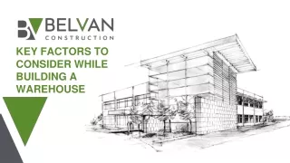 key factors to consider while building a warehouse