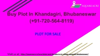Buy Plot In  Nayapalli, Bhubaneswar ( 91-720-564-8119)