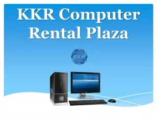 Get Laptops On rent in Mohali | KKR Computer Rental Plaza