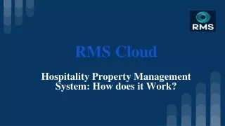 hospitality property management system how does it work