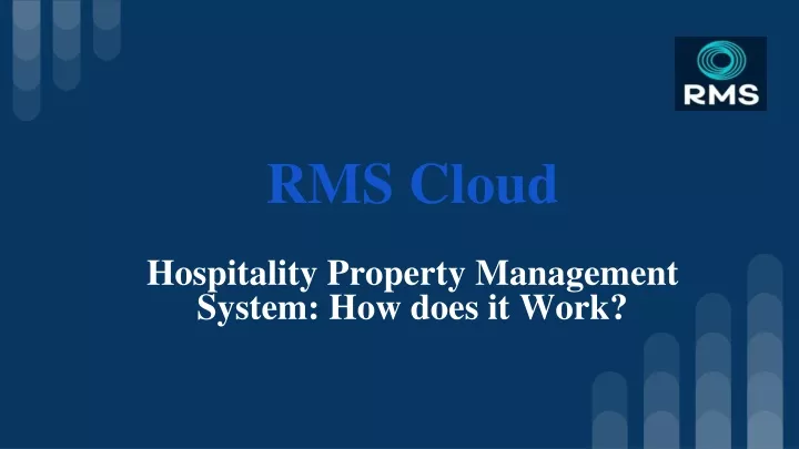 hospitality property management system how does it work