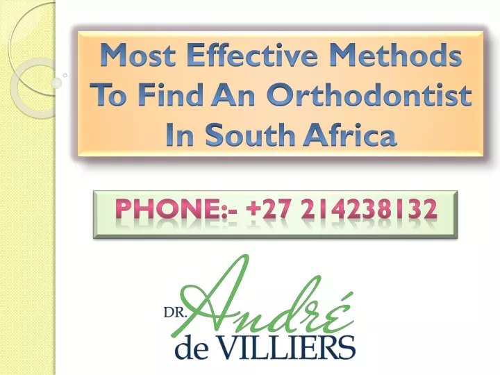 most effective methods to find an orthodontist in south africa