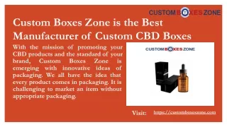 custom boxes zone is the best manufacturer