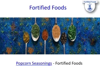 Popcorn Seasonings - Fortified Foods