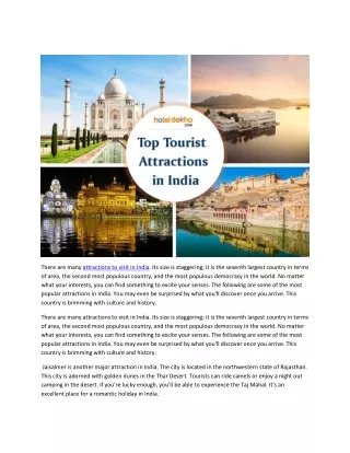 There are many attractions to visit in India