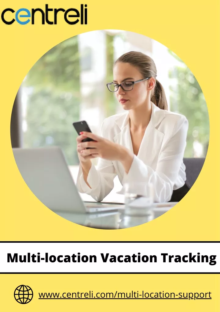 multi location vacation tracking