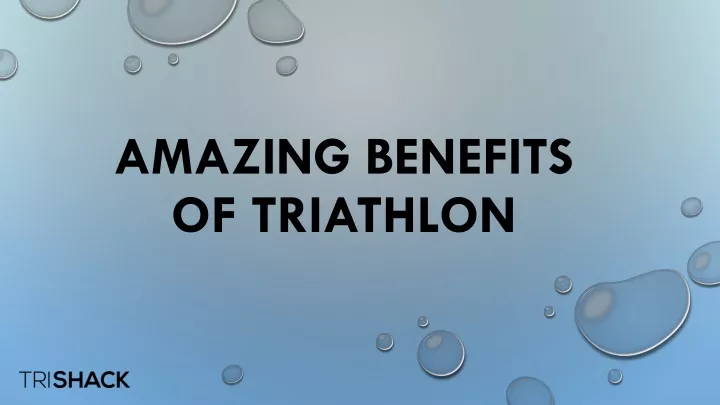 amazing benefits of triathlon