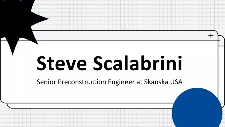 steve scalabrini senior preconstruction engineer