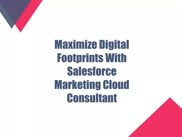 maximize digital footprints with salesforce