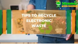 tips to recycle electronic waste