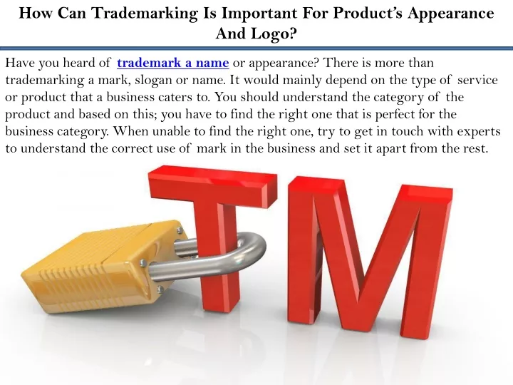 how can trademarking is important for product