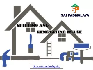 Shifting and Renovating House_saipadmalaya