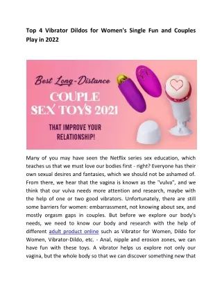 Top 4 Vibrator Dildos for Women's Single Fun and Couples Play in 2022