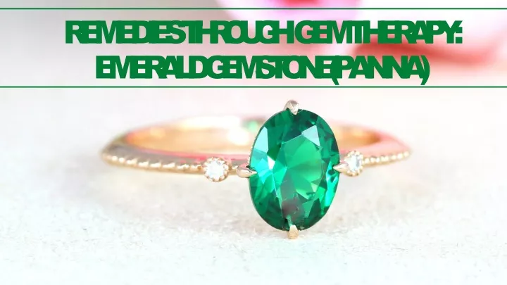 remedies through gem therapy emerald gemstone panna