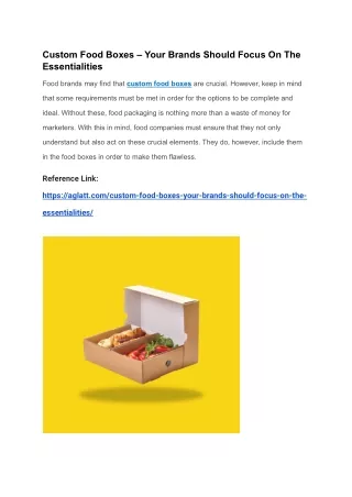 Custom Food Boxes – Your Brands Should Focus On The Essentialities