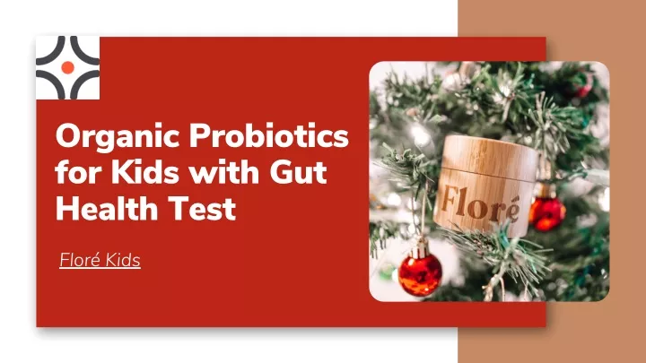 organic probiotics for kids with gut health test