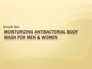 Moisturizing Antibacterial Body Wash for Men & Women