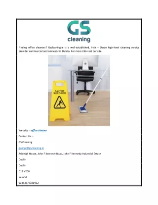 Office Cleaner  Gscleaning.ie