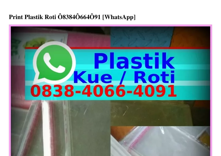 Ppt Print Plastik Roti ౦838ㄐ౦66ㄐ౦ᑫi Wa Powerpoint Presentation Id11126462 1255