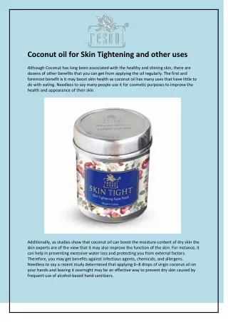 Coconut oil for Skin Tightening and other uses