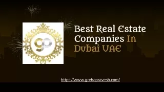 Best Real Estate Companies In Dubai UAE