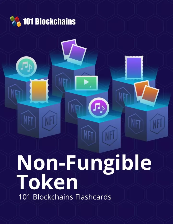 non fungible token 101 blockchains flashcards