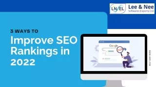 3 Ways to Improve SEO Rankings in 2022