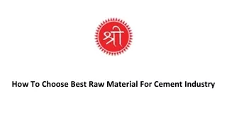 How To Choose Best Raw Material For Cement Industry