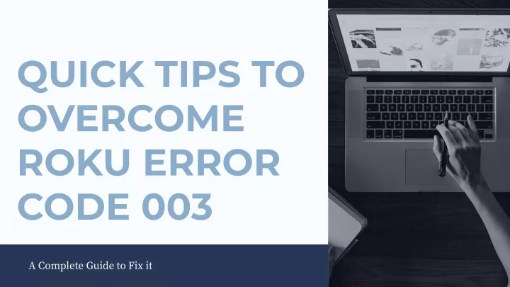 quick tips to overcome roku error code 003