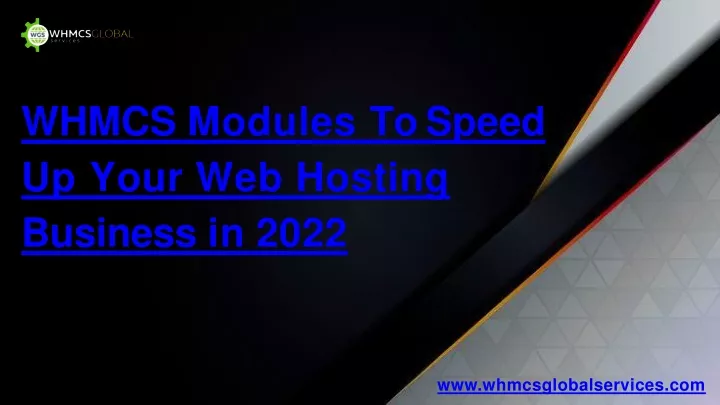 whmcs modules to speed up your web hosting business in 2022