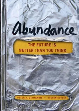 Read EPUB Abundance: The Future is Better Than You Think For Kindle