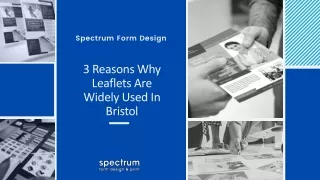 3 Reasons Why Leaflets Are Widely Used In Bristol