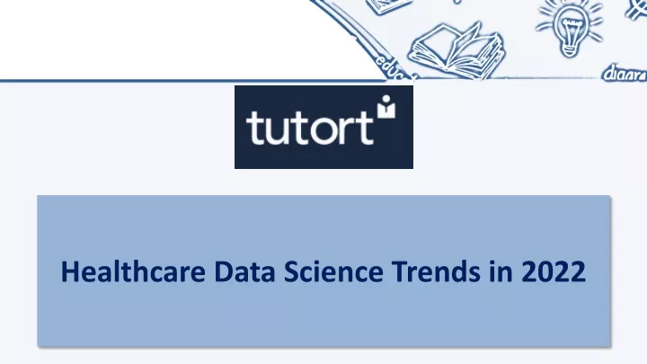 healthcare data science trends in 2022