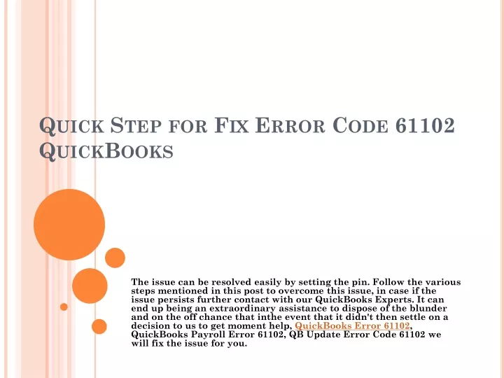 quick step for fix error code 61102 quickbooks