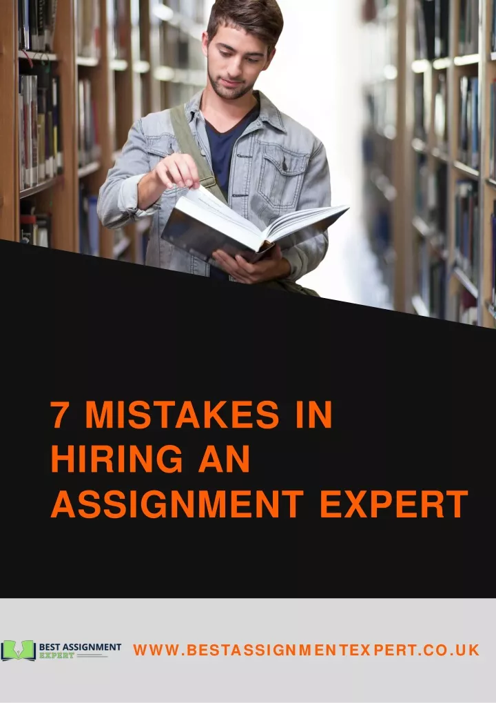 7 mistakes in hiring an assignment expert