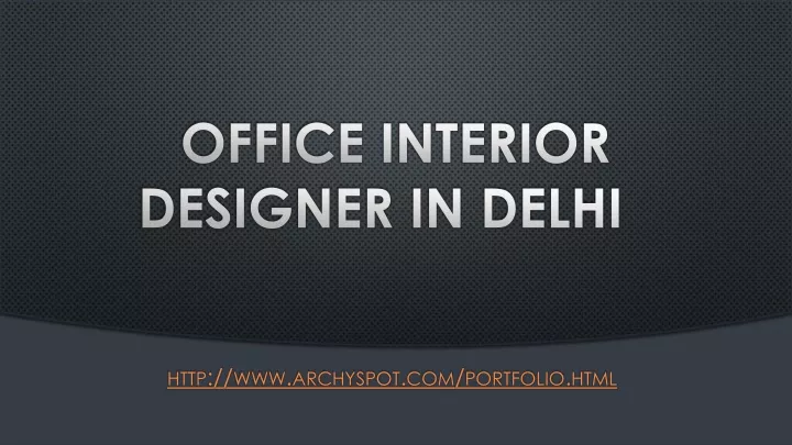 office interior designer in delhi