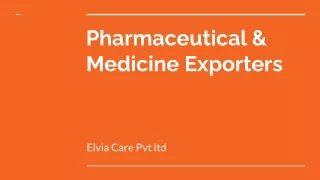 Elvia Care - Pharmaceutical & medicine exporter