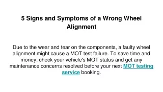 5 signs and symptoms of a wrong wheel alignment