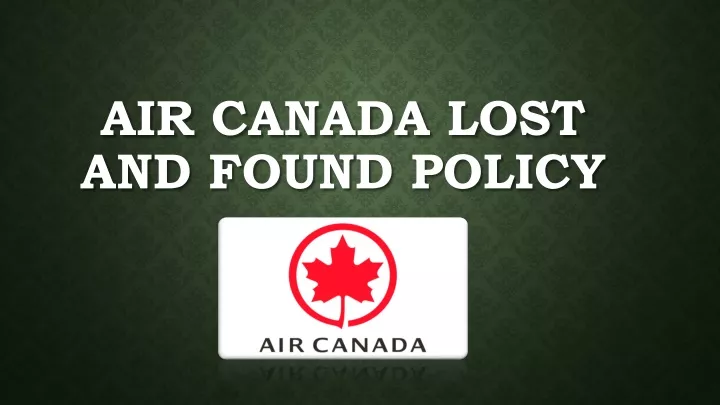 air canada lost and found policy