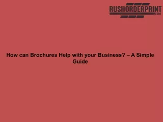 How can Brochures Help with your Business – A Simple Guide